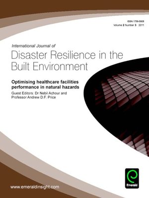 cover image of International Journal of Disaster Resilience in the Built Environment, Volume 2, Issue 3